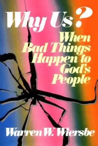 Why Us When Bad Things Happen To Gods People Hardcover Acceptable 6 52 Picclick