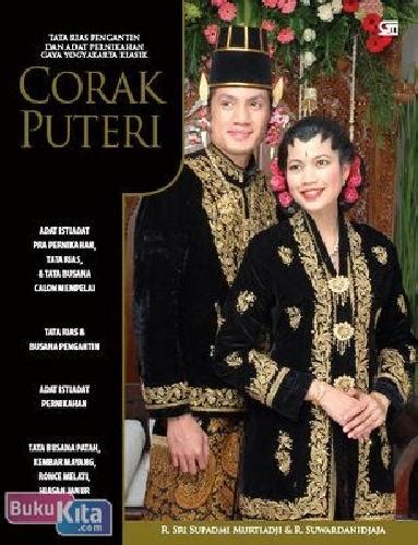Tata Rias Pengantin And Adat Pernikahan Gaya Yogyakarta Klasik Corak Puteri