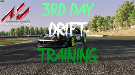 3RD DAY DRIFTING IN ASSETTO CORSA YouTube