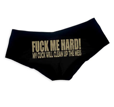 fuck me hard my cuck will clean up the mess panties cuckold etsy uk