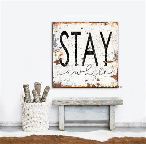 Stay Awhile Sign Farmhouse Decor Living Room Wall Decor Living Etsy