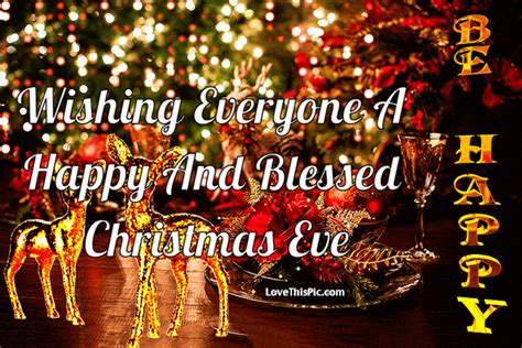 Happy And Blessed Christmas Eve Pictures Photos And Images For