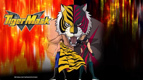 Watch Tiger Mask W S E The Two Tigers Free Tv Shows Tubi