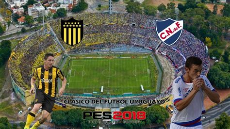 Peñarol se enfrentan en el campeonato uruguayo. Peñarol vs Nacional EL CLÁSICO! PES 2018 - YouTube