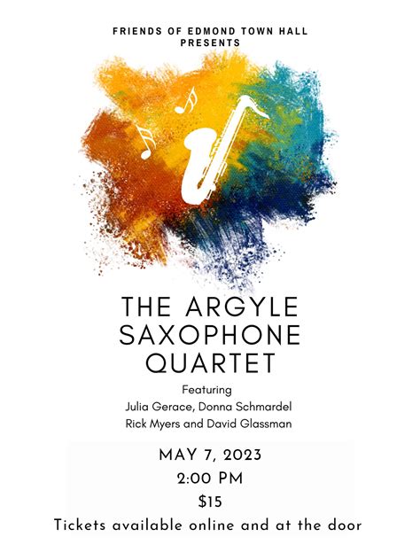 The Argyle Sax Quartet Friends Of Edmond Town Hall Edmond Town Hall