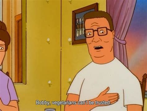 King Of The Hill Quotes 22 Pics