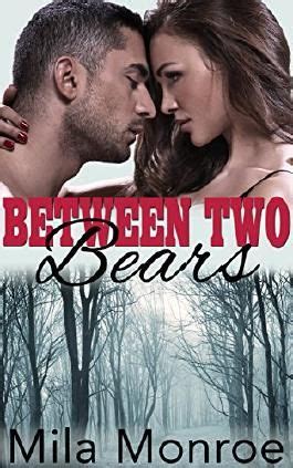Between Two Bears Bbw Werebear Shifter Menage Steamy Romance Von Mila Monroe Bei Lovelybooks