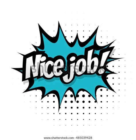 Comic Text Nice Job Sound Effects Stock Vector Royalty Free 485039428