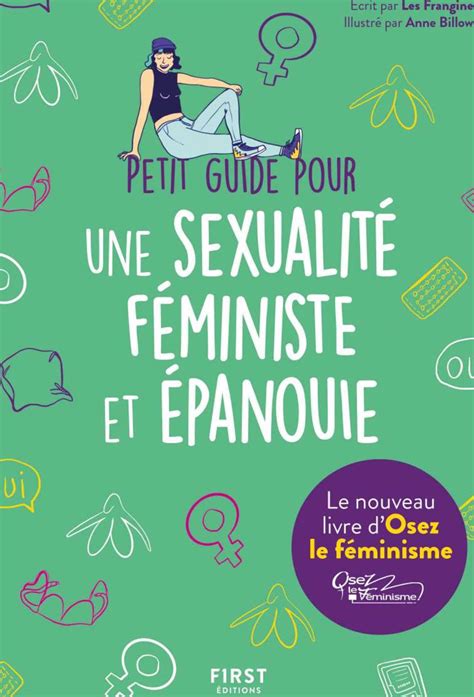 Calaméo Petit Guide Pour Une Sexualité Féministe Et épanouie