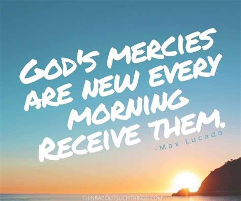 24 Uplifting Good Morning God Quotes To Brighten Your Day Think About