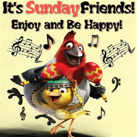 Its Sunday Friends Enjoy And Be Happy Happy Sunday Morning Happy