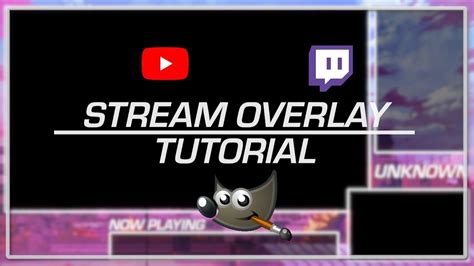 Tutorial How To Make A Stream Overlay With Gimp Youtube