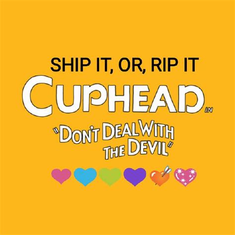 Ship It Or Rip It Cuphead Quiz Quotev