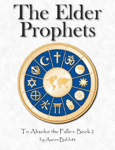 The Elder Prophets To Absolve The Fallen Book 2 Ebook