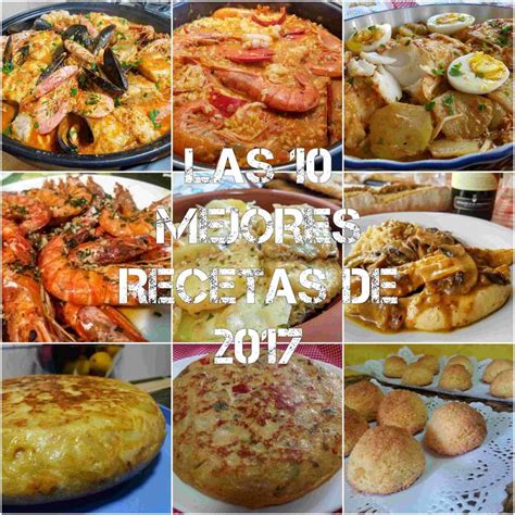 las 10 recetas más vistas en 2017 la cocina de pedro y yolanda