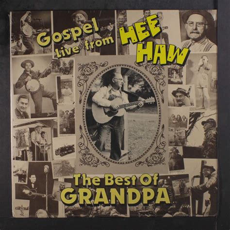 Gospel Live From Hee Haw The Best Of Grandpa Jones Lp Vinyl