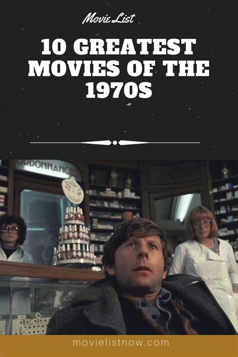 10 Greatest Movies Of The 1970s Movie List Now Movie List Great