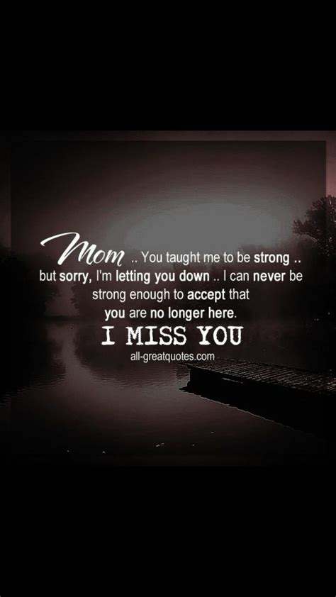 I Miss You Mom Miss My Mom Quotes Miss You Mom Quotes