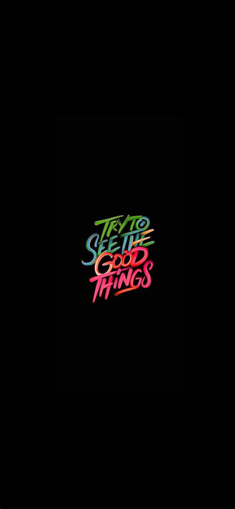 See Good Things - Motivational Wallpaper