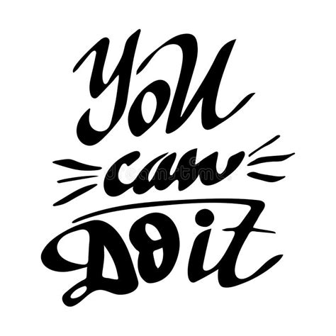 You Can Do It Motivating Quote Phrase Hand Lettering Stock Vector