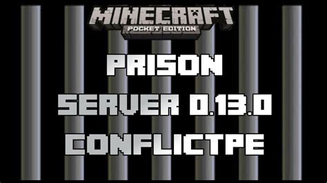 Prison In Mcpe 0131minecraft Pe Server Review 8 Conflictprison