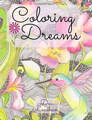 Designs range from simple to more complex for every skill level. Coloring Dreams: 8.5 x 11 Version Full Page Images Colori ...