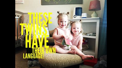 TWINS DEVELOPED THEIR OWN LANGUAGE YouTube
