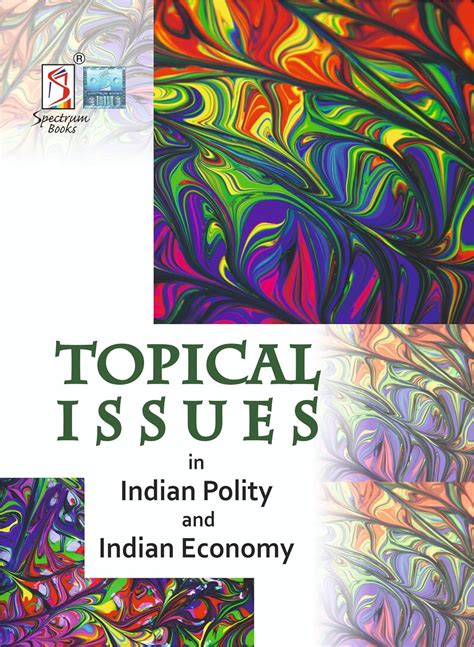 Buy Topical Issues In Indian Polity Indian Economy UPSC Civil Services Exam State