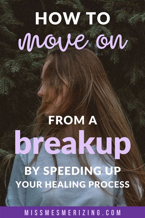 How To Move On From A Breakup By Speeding Up Your Healing Process In