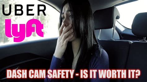 Uber And Lyft Dash Cam Safety Is It Worth It Youtube