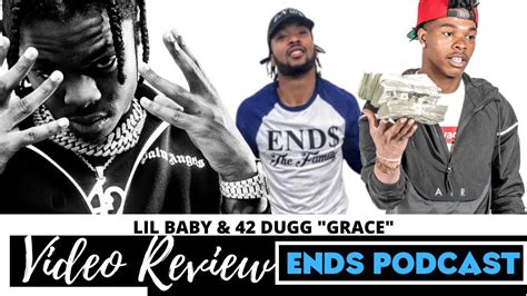 Lil Baby And 42 Dugg Grace Official Music Review Youtube