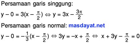 Tentukan Persamaan Garis Singgung Dan Garis Normal Pada Kurva F X 3