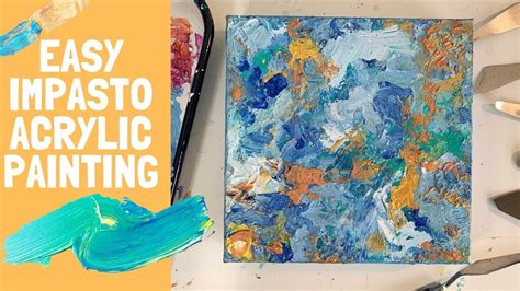 View 35 Impasto Painting For Beginners Acrylic
