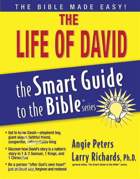 The Life Of David Smart Guide To The Bible Series By Larry Richards