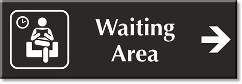 Hospital Waiting Area Signs Patient Waiting Area Door Signs
