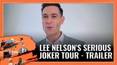 Lee Nelson Serious Joker Tour Live Tour Trailer New Stand Up Show By Simon Brodkin Youtube