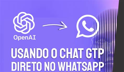 Como Usar O Chatgpt No Whatsapp Grátis