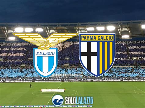 Parma v lazio 10 jan 14:00 ita serie a. Lazio - Parma, Serie A: le formazioni ufficiali di stasera