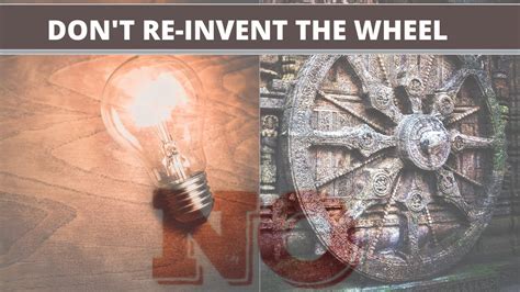 Dont Reinvent The Wheel Youtube