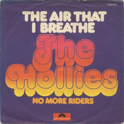 The Hollies The Air That I Breathe Hitparadech