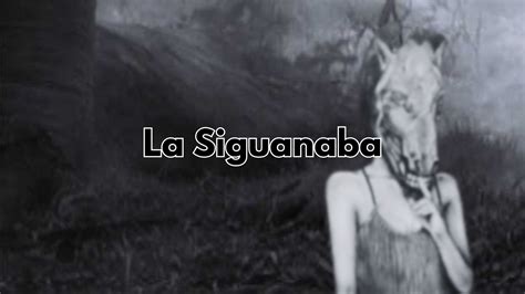 leyenda de la siguanaba en guatemala