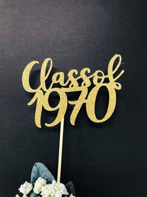 Class Of 1970 Class Reunion Centerpiece 50 Years Class Etsy Class