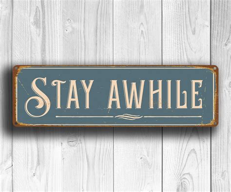 Stay Awhile Sign Living Room Signs Stay Awhile Sign Room Signs