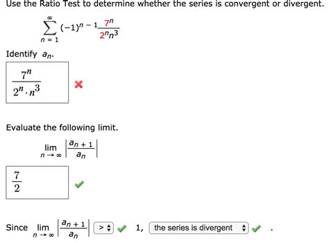 Use The Ratio Test To Determine Whether The Series Is Convergent Or Divergent Divergent Test