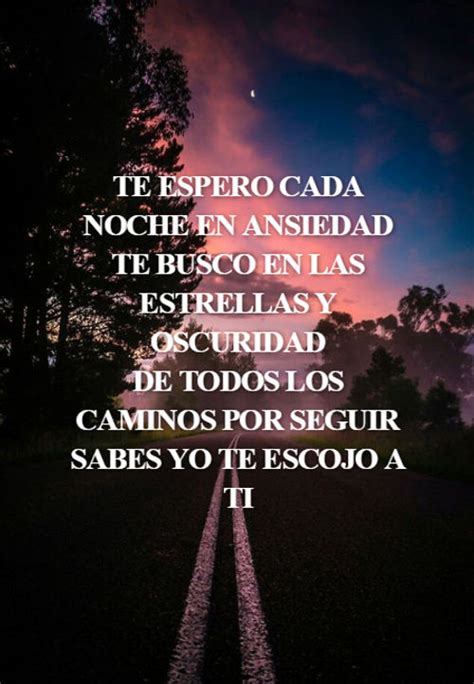 Crea Tu Frase Frase 157736 Te Espero Cada Noche En Ansiedad Te