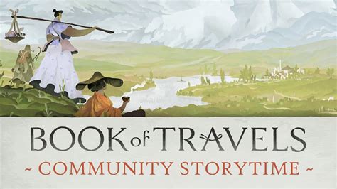 Book Of Travels Community Storytime Youtube
