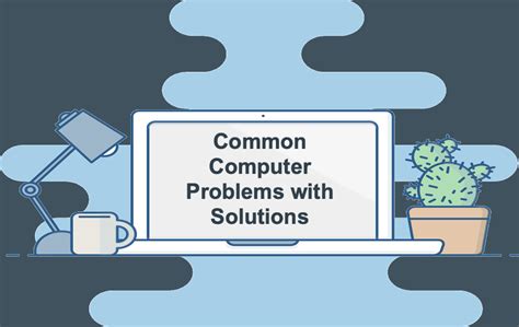 10 Common Pc Problems Panel Systems Computer Problems Change Settings