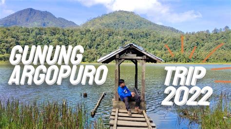 Gunung Argopuro Via Baderan To Bremi D N Independent Hikers Jawa