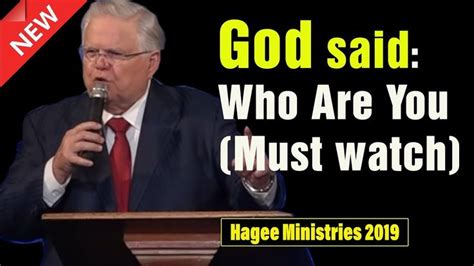 John Hagee 2020 God Said Who Are You Great Sermon May 31th 2020
