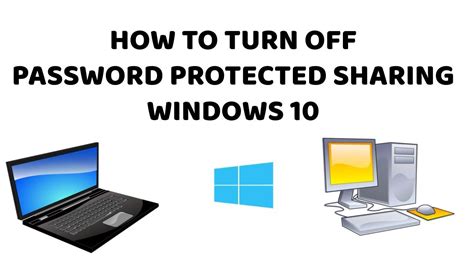 How To Turn Off Password Protected Sharing In Windows Tutorial In